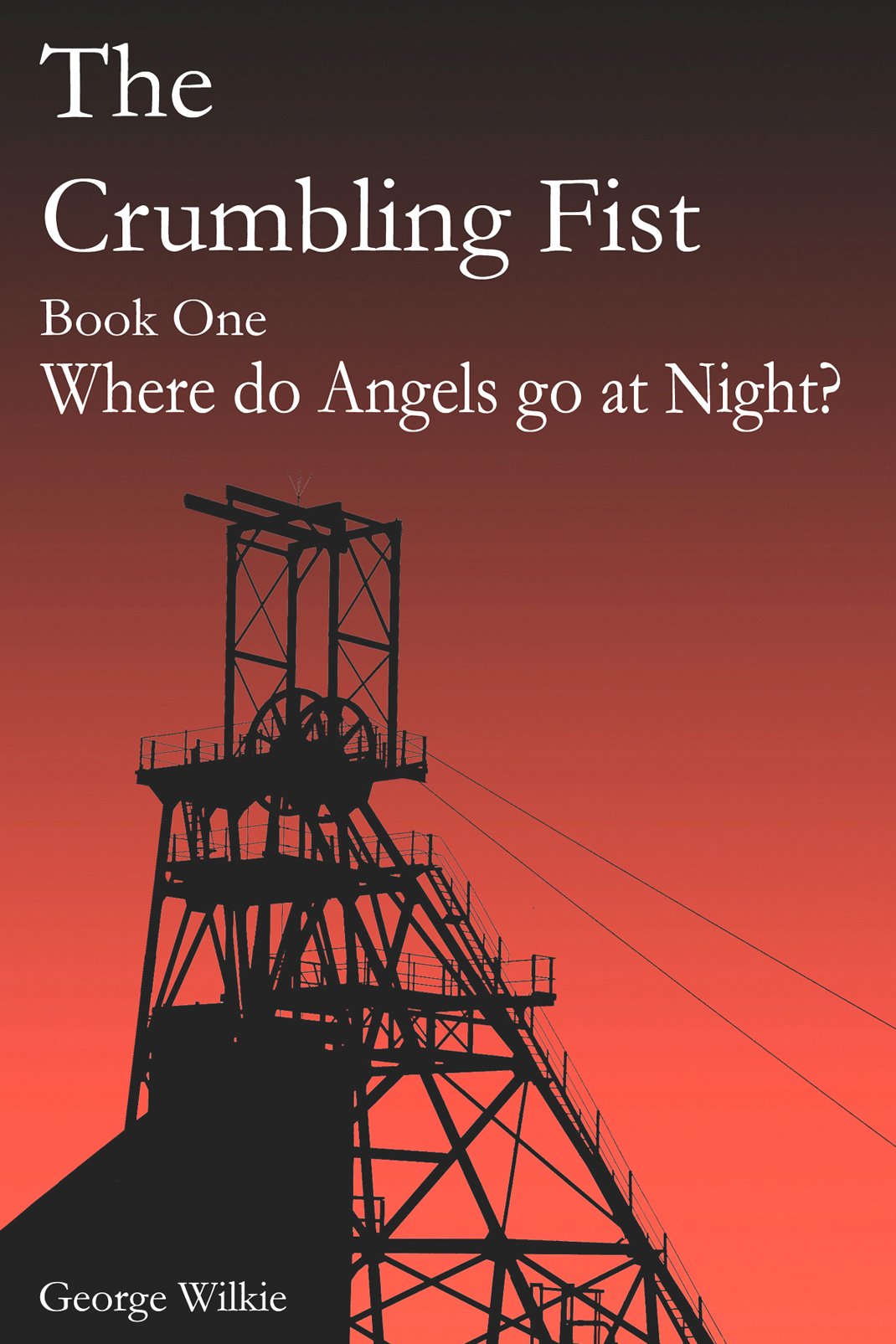 The crumbling fist book one